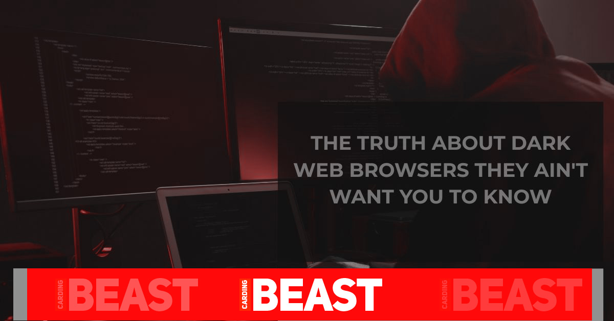 Dark Web Browsers